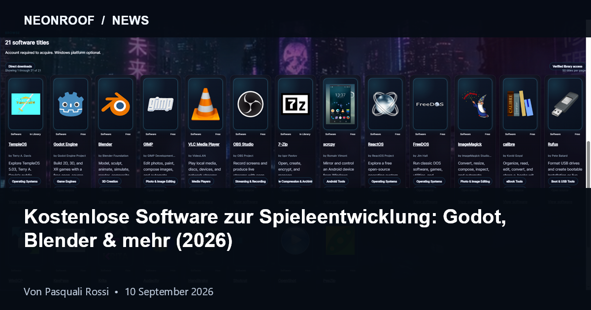 Kostenlose Software für Indie-Spieleentwickler im NeonRoof-Katalog