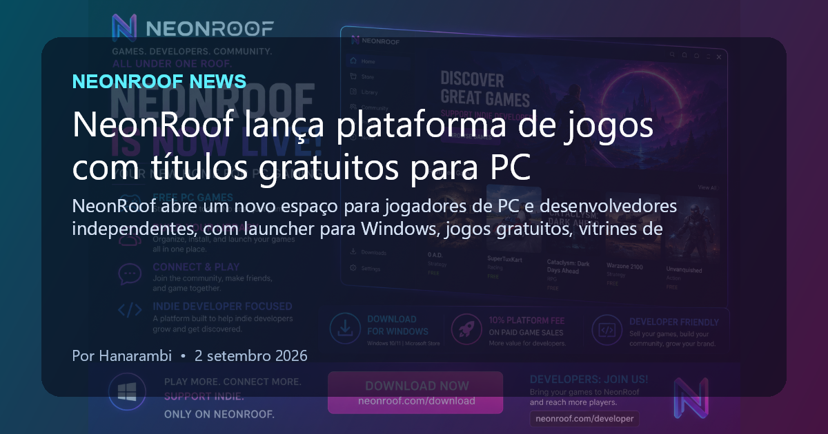 NeonRoof News social preview for NeonRoof lança plataforma de jogos com títulos gratuitos para PC